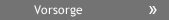 Vorsorge